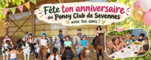 Anniversaire au Poney Club de Sevennes avec les poneys et les amis